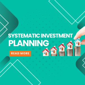 Systematic Investment Planning