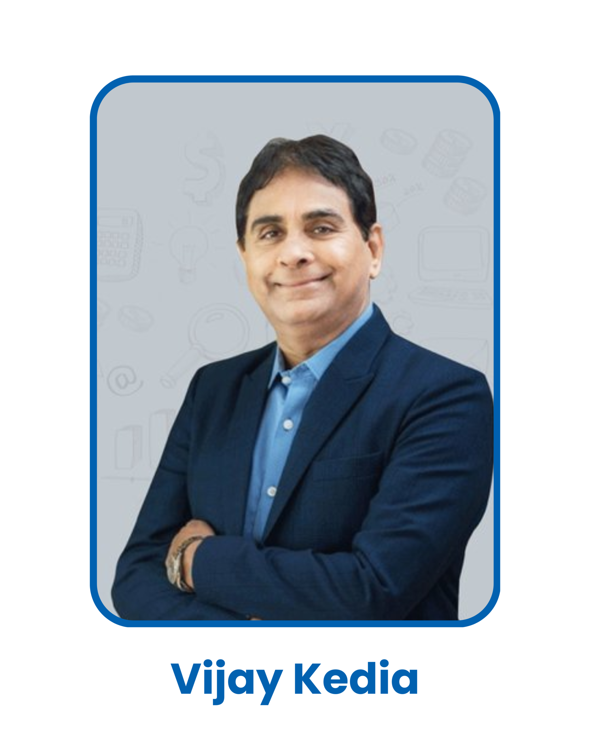 Vijay Kedia