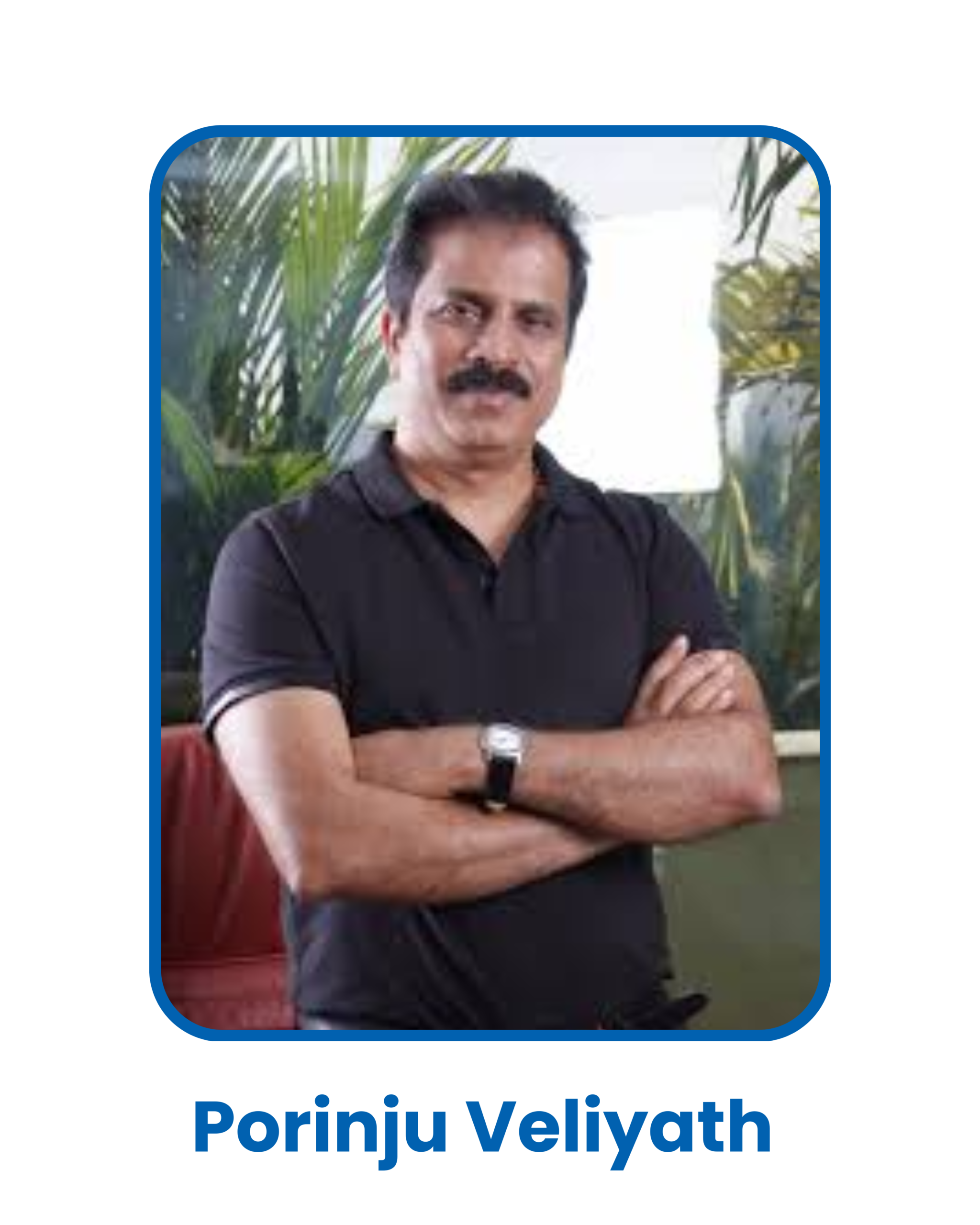 Porinju Veliyath