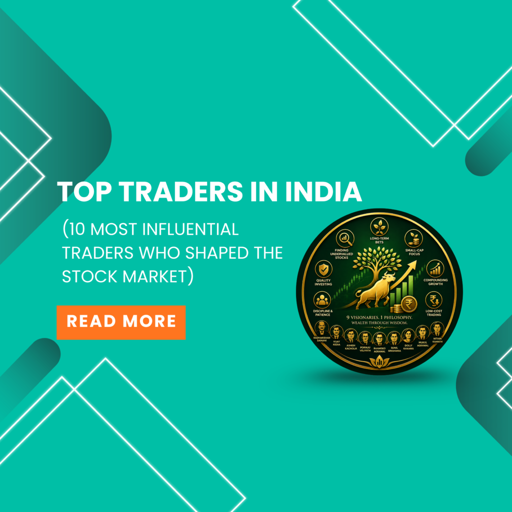 Top Traders in India: 10 Most Influential Traders Who Shaped the Stock Market – 2026